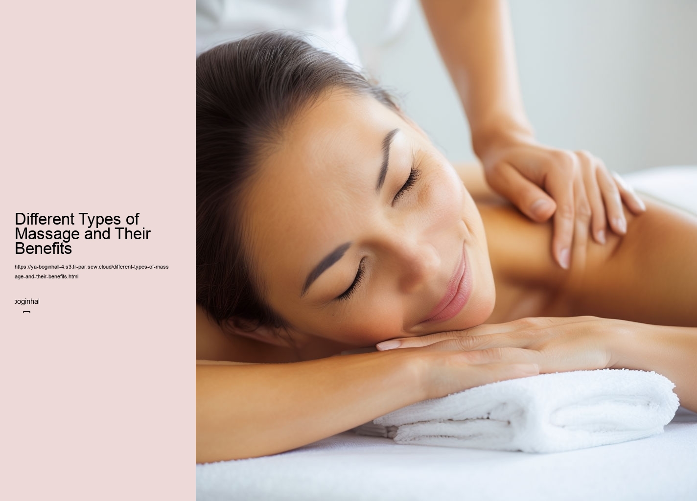 Different Types of Massage and Their Benefits