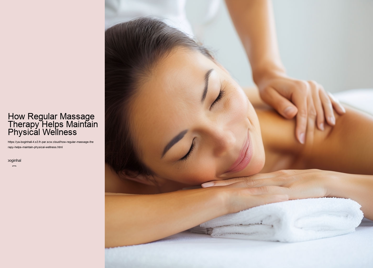 How Regular Massage Therapy Helps Maintain Physical Wellness